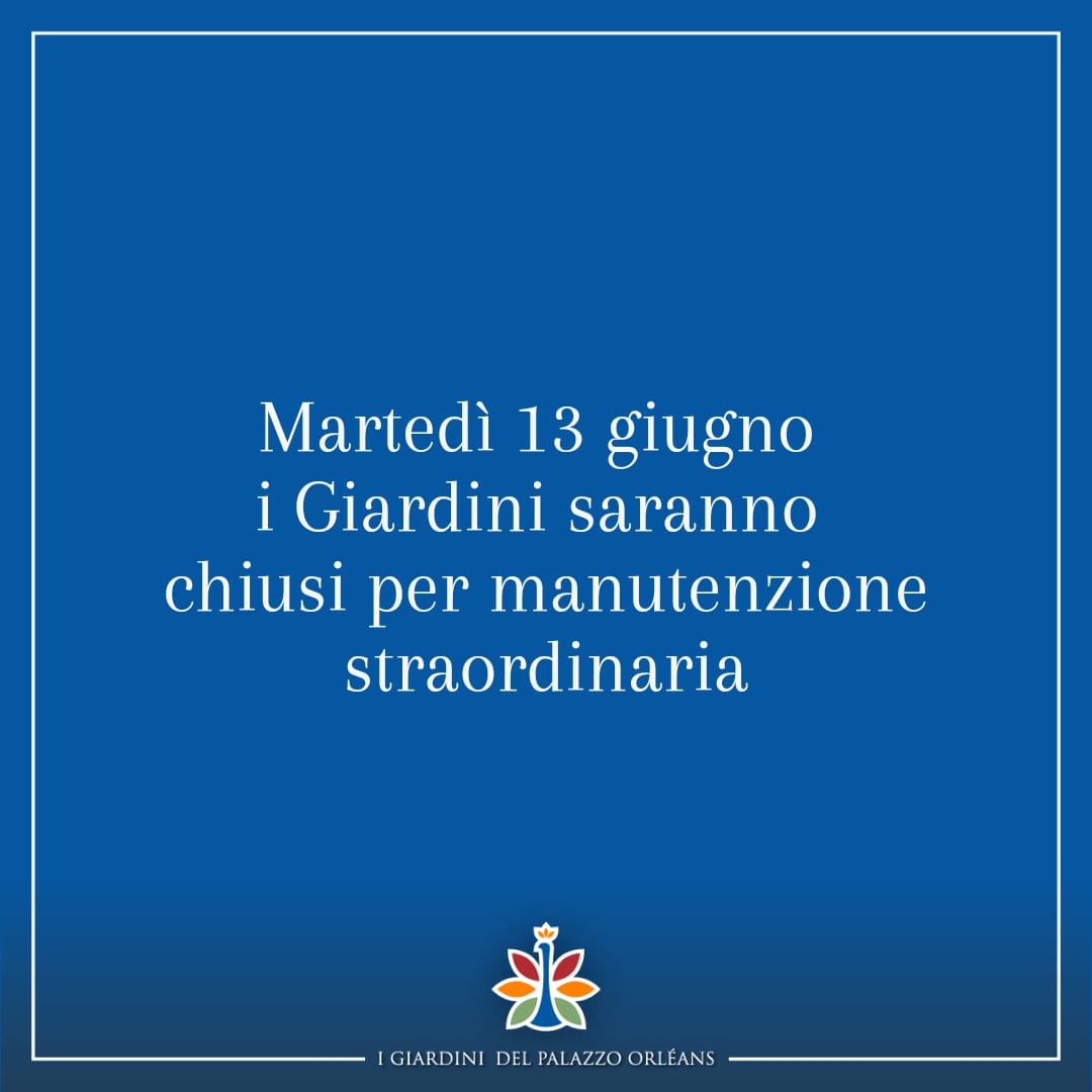 Domani i Giardini resteranno chiusi al pubblico per manutenzione straordinaria
